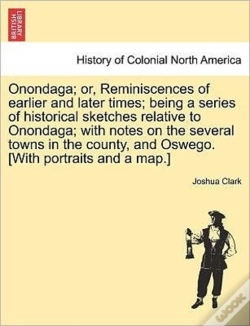 Capa do artigo Onondaga; Or, Reminiscences Of Earlier A