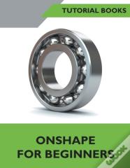 Onshape For Beginners