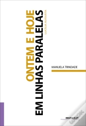 Capa do artigo Ontem e Hoje em Linhas Paralelas