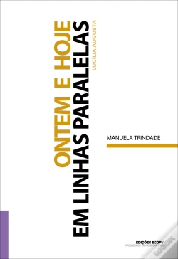 Capa do artigo Ontem e Hoje em Linhas Paralelas