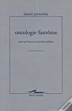 Capa do artigo Ontologie Fantôme : Essai Sur L'Oeuvre De Patrick Modiano