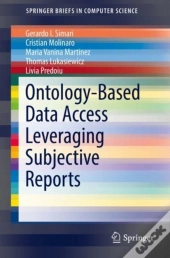 Ontology-Based Data Access Leveraging Subjective Reports