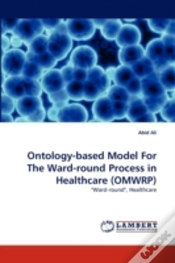 Capa do artigo Ontology-Based Model For The Ward-Round Process In Healthcare (Omwrp)