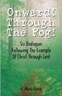 Onward Through The Fog - Preview