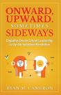 Onward, Upward. Sometimes Sideways. - Preview