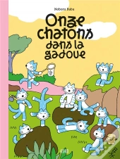 Onze Chatons Dans La Gadoue