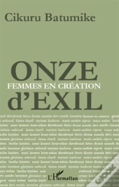 Onze D'Exil Femmes En Création
