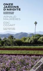 Onze Jardins D'Aridité : Expériences Marocaines