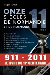 Capa do artigo Onze Siècles De Normandie Et De Normands T.1