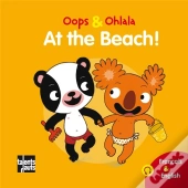 Oops Et Ohlala : At The Beach !