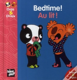 Capa do artigo Oops Et Ohlala ; Bedtime ! Au Lit !