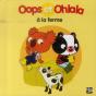 Oops Et Ohlala : Oops Et Ohlala À La Ferme - Preview