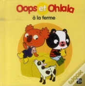 Capa do artigo Oops Et Ohlala : Oops Et Ohlala À La Ferme