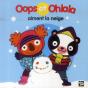 Oops Et Ohlala : Oops Et Ohlala Aiment La Neige - Preview