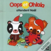 Capa do artigo Oops Et Ohlala : Oops Et Ohlala Attendent Noël