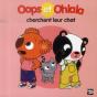 Oops Et Ohlala : Oops Et Ohlala Cherchent Leur Chat - Preview