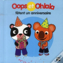 Capa do artigo Oops Et Ohlala : Oops Et Ohlala Fêtent Un Anniversaire