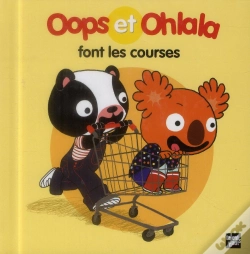 Capa do artigo Oops Et Ohlala : Oops Et Ohlala Font Les Courses