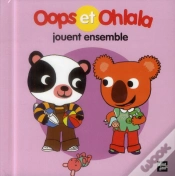 Capa do artigo Oops Et Ohlala : Oops Et Ohlala Jouent Ensemble