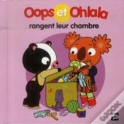 Capa do artigo Oops Et Ohlala : Oops Et Ohlala Rangent Leur Chambre