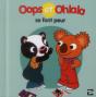 Oops Et Ohlala : Oops Et Ohlala Se Font Peur - Preview