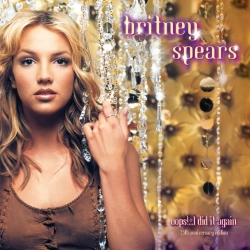 Capa do artigo Oops!... I Did It Again (25th Anniversary Edition) - Vinil