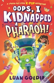 Capa do artigo Oops, I Kidnapped A Pharaoh!