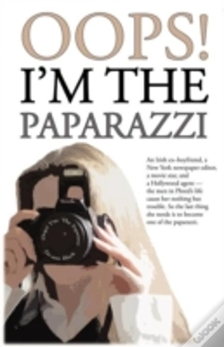 Capa do artigo Oops! I'M The Paparazzi