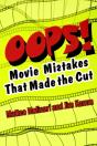 Oops! Movie Mistakes That Made The Cut - Preview