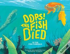 Oops! The Fish Died