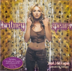 Capa do artigo Oops!...I Did It Again (Special UK Edition) - CD