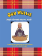 Oor Wullie: Jings, Crivvens And Help Ma Boab! - Preview
