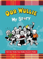 Oor Wullie My Story - Preview