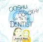 Ooshu, Dorothy, And The Dentist - Preview
