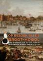Op Bezoek Bij De Groot-Mogol - Preview