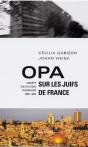 Opa Sur Les Juifs De France ; Enquete Sur Un Exode Programme, 2000-2005 - Preview