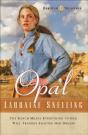 Opal (Dakotah Treasures Book #3) - Preview