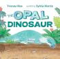 Opal Dinosaur - Preview