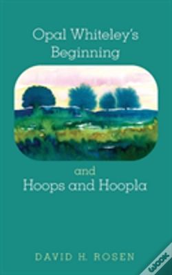 Capa do artigo Opal Whiteley'S Beginning And Hoops And Hoopla