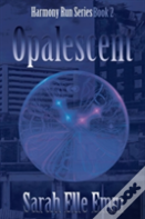 Opalescent