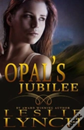 Opal'S Jubilee