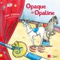 Opaque Et Opaline - Preview