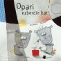 Opari Ezberdin Bat - Preview