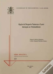 Opçäo de Desporto, Natureza e Lazer  