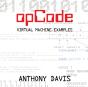 Opcode: Virtual Machine Examples - Preview