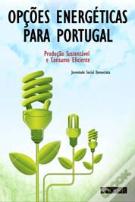 Opções Energéticas para Portugal