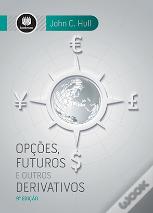 Opções, Futuros e Outros Derivativos