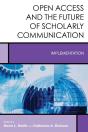 Open Access And The Future Of Scholarly Communication - Preview