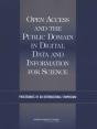 Open Access And The Public Domain In Digital Data And Information For Science - Preview