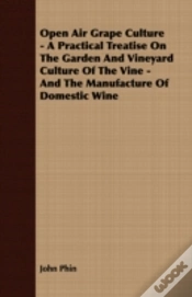 Capa do artigo Open Air Grape Culture - A Practical Tre